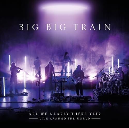 Big train are - train, we