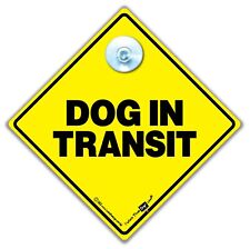 Dog in Transit Sign, Dog in