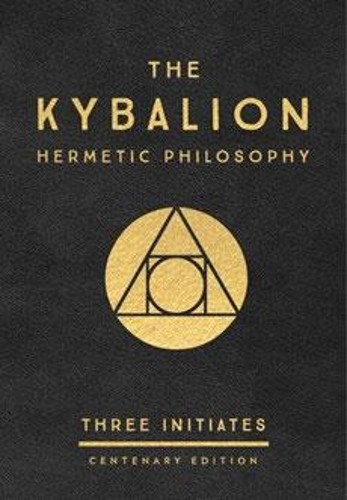 The kybalion centenary - kybalion:,