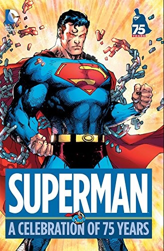Superman celebration of 75 - superman:,