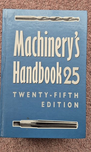 Machinery handbook 25th - machinery's,