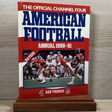 American Football Official Channel Four Annual 1990-91 Hardback Ken Thomas