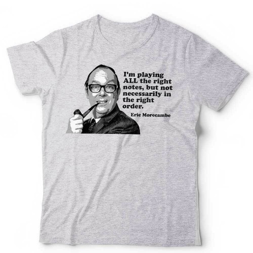 Eric morecambe tshirt - eric,