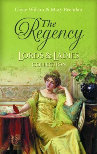 The regency lords and ladies - the,