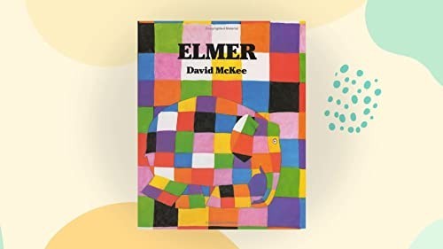 Elmer the story - the, a