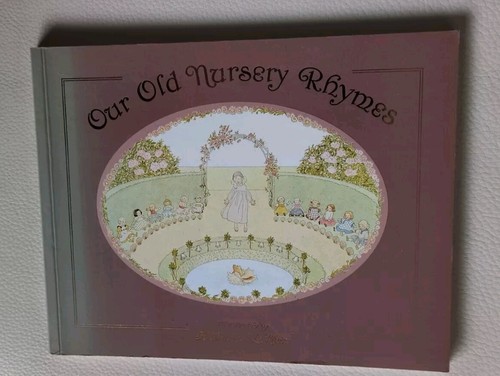 Our old nursery rhymes - old,