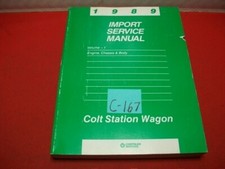 1989 FACTORY CHRYSLER PLYMOUTH DODGE COLT STATION WAGON IMPORT SERVICE MANUALS