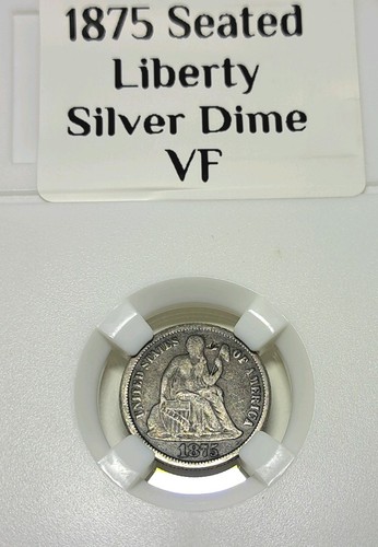 1875 seated liberty dime - 1875,