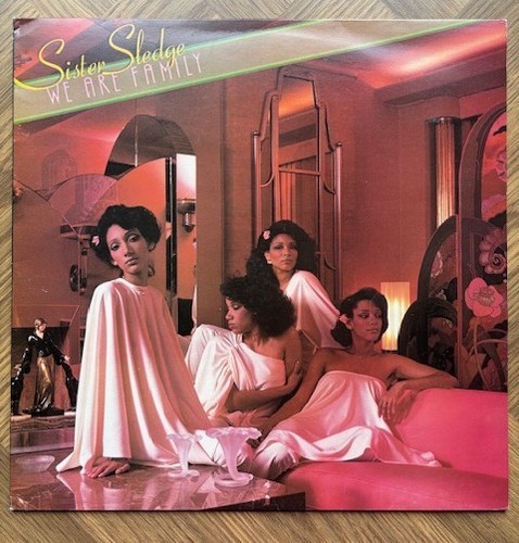 Sister sledge we are - –,