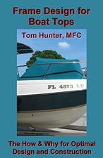 Frame Design for Boat Tops by