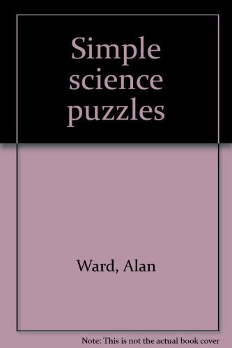 Simple science puzzles - , alan