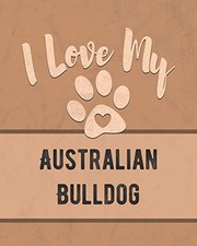 			I Love My Australian