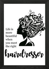 The right hairdresser Framed