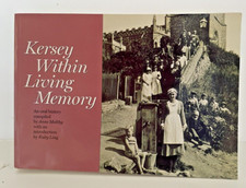 Kersey within Living Memory