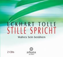 Stille spricht wahres - spricht:, sein
