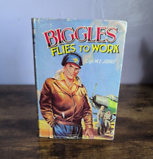 Biggles Flies To Work By Capt