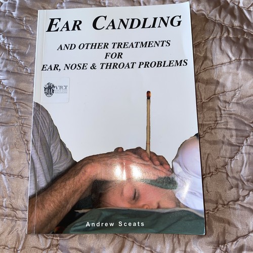 Ear candling and other - candling,