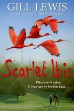 Scarlet Ibis,Gill Lewis-