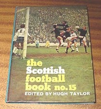 Scottish Football Book No. 15 - Hugh Taylor (editor)