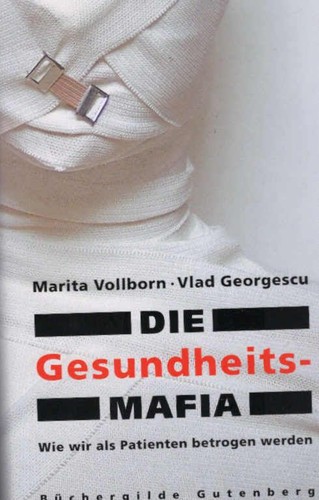 Die gesundheitsmafia wie - :,