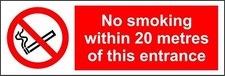  No Smoking within 20 metres