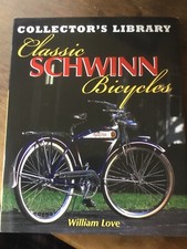 Used Classic Schwinn Bicycles Book By William Love Cruiser Stingray Krate