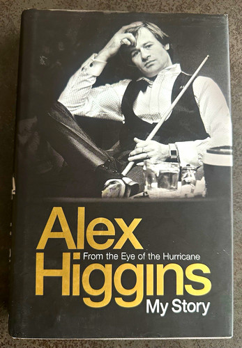 Alex higgins from - alex, of