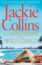 Confessions of a Wild Child (Lucky Santangelo Prequel),Jackie Collins