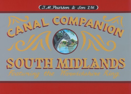 South midlands canal companion - midlands,