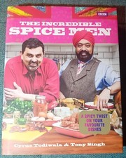 The Incredible Spice Men by Tony Singh, Cyrus Todiwala (Hardcover, 2013)