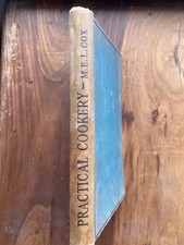 Practical Cookery by Mary E.L. Cox 2nd Edition 1943 Vintage Hardback Book