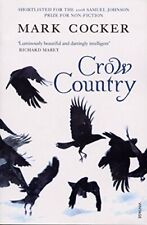 Crow Country by Cocker, Mark Paperback Book The Cheap Fast Free Post