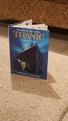 The discovery titanic - the, of
