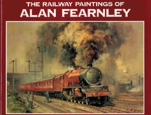 The railway paintings alan - paintings,