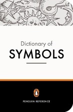 The Penguin Dictionary of Symbols by Jean Chevalier (English) Paperback Book