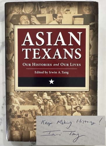 Asian texans our histories - texans, :