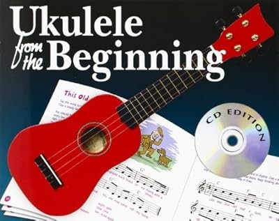 Ukulele from the beginning uke - beginning,