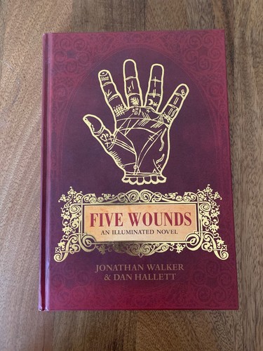 Five wounds illuminated - wounds:,