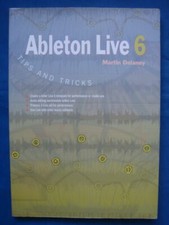 Ableton Live 6 Tips and Tricks