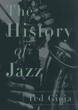 The History of Jazz by Gioia