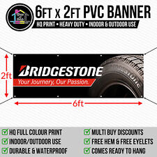 Bridgestone Tyres PVC Vinyl Banner Garage Tyre Workshop Trackside Sign 6ftx2ft