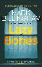 Mark Billingham : Lazybones