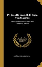 De Orozco - Fr. Luis De Leon