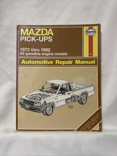 Haynes mazda pick repair - haynes, pick-up