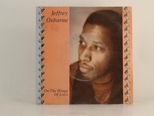 JEFFREY OSBORNE ON THE WINGS OF LOVE (78) 2 Track 7" Single including Picture Sl