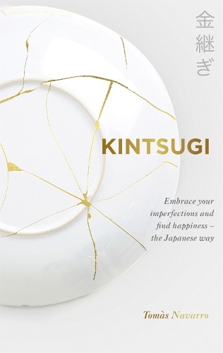 Kintsugi embrace your - kintsugi:,