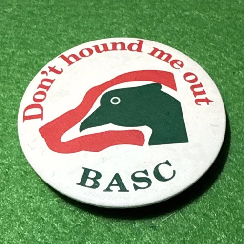 Basc first shot badge - basc,