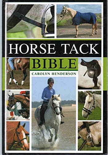 Horse tack bible - a, complete