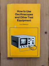 How use oscilloscopes and - how, to