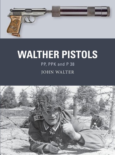 Walther pistols ppk and p - walther, pistols: